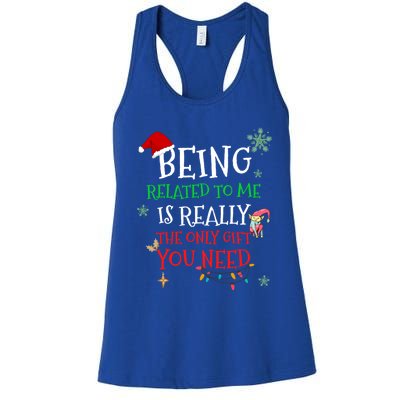 Being Related To Me Funny Christmas Family Cool Gift Women's Racerback Tank