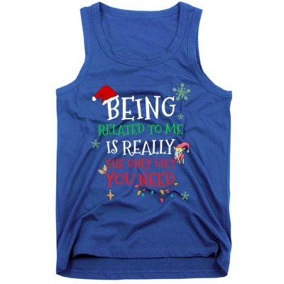 Being Related To Me Funny Christmas Family Cool Gift Tank Top