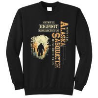 Bigfoot Research Team For Alaska Sasquatch Believer Sweatshirt