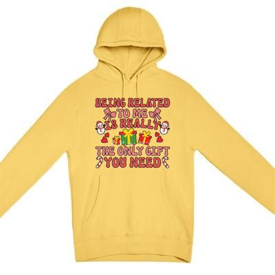 Being Related To Me Funny Christmas Family Xmas Groovy Gift Premium Pullover Hoodie