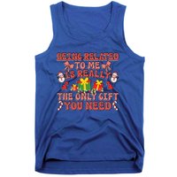 Being Related To Me Funny Christmas Family Xmas Groovy Gift Tank Top