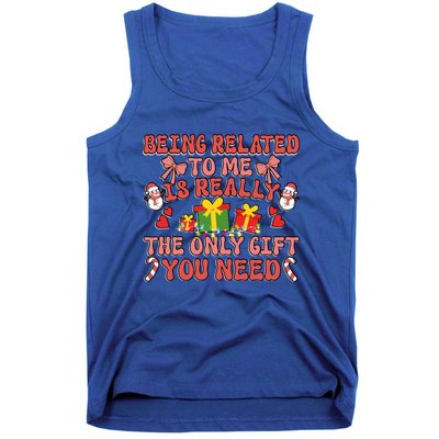 Being Related To Me Funny Christmas Family Xmas Groovy Gift Tank Top