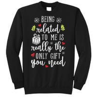 Being Related To Me Funny Christmas Family Xmas Pajamas Gift Sweatshirt