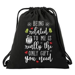 Being Related To Me Funny Christmas Family Xmas Pajamas Gift Drawstring Bag