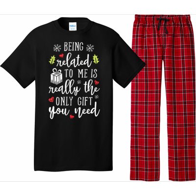 Being Related To Me Funny Christmas Family Xmas Pajamas Gift Pajama Set