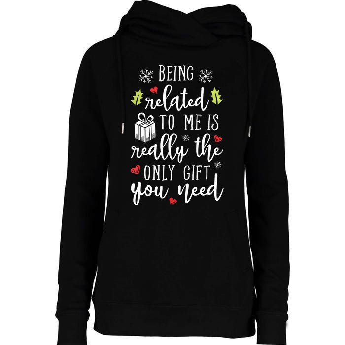 Being Related To Me Funny Christmas Family Xmas Pajamas Gift Womens Funnel Neck Pullover Hood