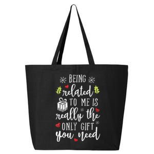 Being Related To Me Funny Christmas Family Xmas Pajamas Gift 25L Jumbo Tote