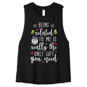 Being Related To Me Funny Christmas Family Xmas Pajamas Gift Women's Racerback Cropped Tank