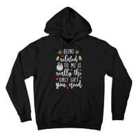 Being Related To Me Funny Christmas Family Xmas Pajamas Gift Tall Hoodie