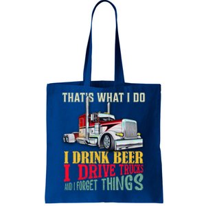 Big Rigs That's What I Do I Beer I Drive Trucks Gift Tote Bag