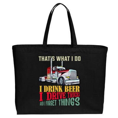 Big Rigs That's What I Do I Beer I Drive Trucks Gift Cotton Canvas Jumbo Tote