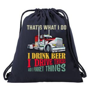 Big Rigs That's What I Do I Beer I Drive Trucks Gift Drawstring Bag