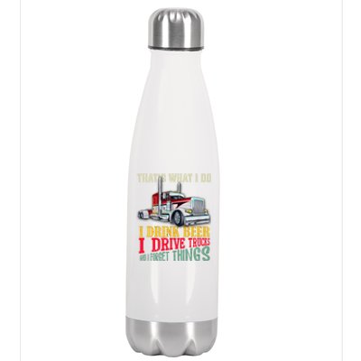 Big Rigs That's What I Do I Beer I Drive Trucks Gift Stainless Steel Insulated Water Bottle