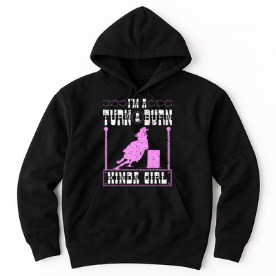 Barrel Racing Turn And Burn Cowgirl Rodeo Horse Barrel Racer Hoodie