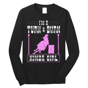 Barrel Racing Turn And Burn Cowgirl Rodeo Horse Barrel Racer Long Sleeve Shirt