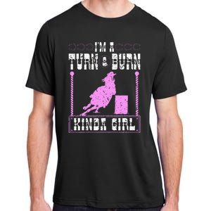 Barrel Racing Turn And Burn Cowgirl Rodeo Horse Barrel Racer Adult ChromaSoft Performance T-Shirt