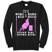 Barrel Racing Turn And Burn Cowgirl Rodeo Horse Barrel Racer Tall Sweatshirt