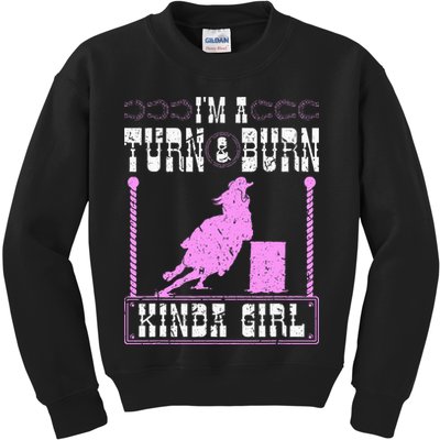 Barrel Racing Turn And Burn Cowgirl Rodeo Horse Barrel Racer Kids Sweatshirt