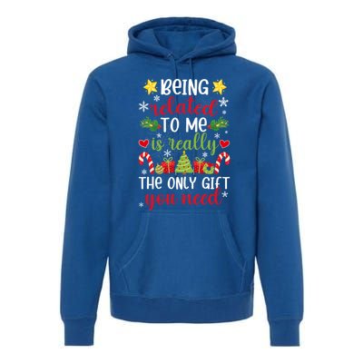 Being Related To Me Funny Christmas Family Xmas Pajamas Gift Premium Hoodie