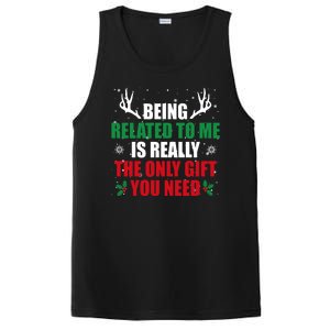 Being Related To Me Is Really The Only Gift You Need PosiCharge Competitor Tank