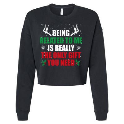Being Related To Me Is Really The Only Gift You Need Cropped Pullover Crew