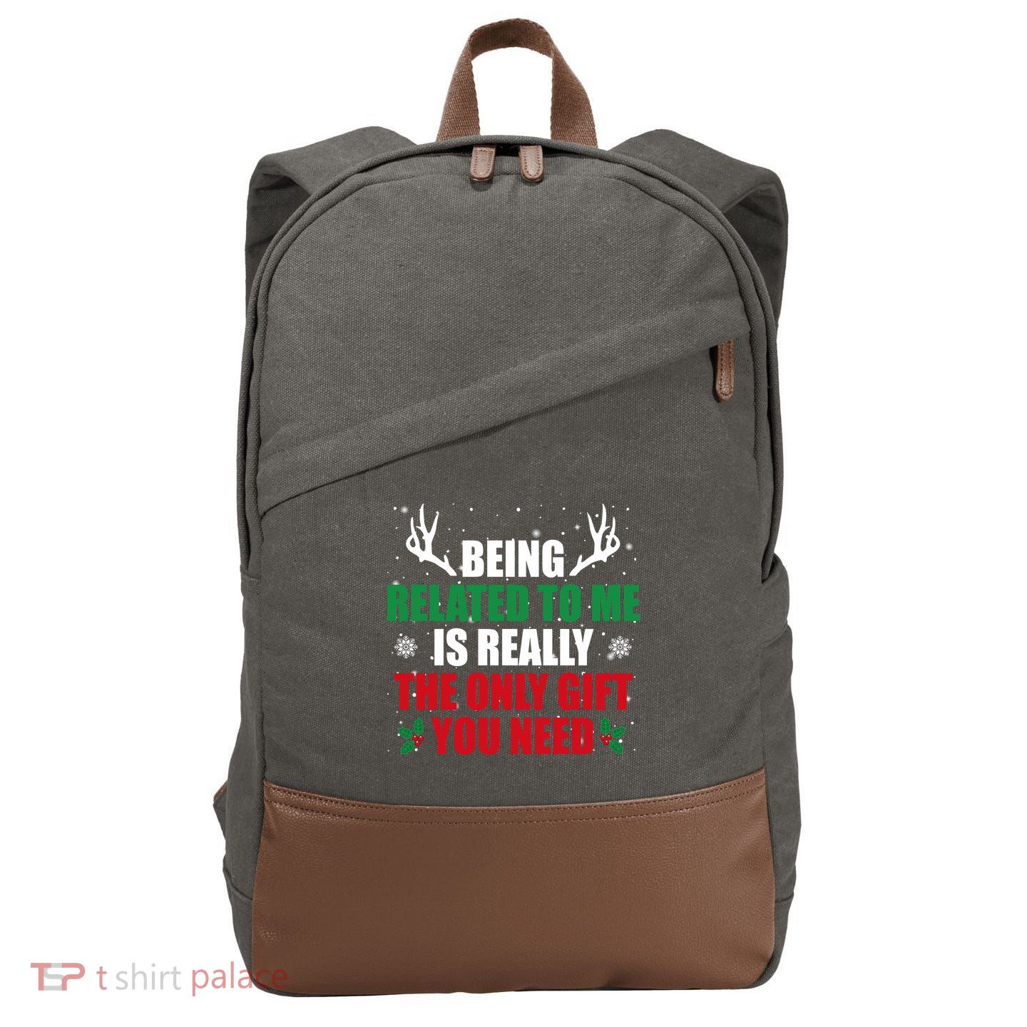 Being Related To Me Is Really The Only Gift You Need Cotton Canvas Backpack