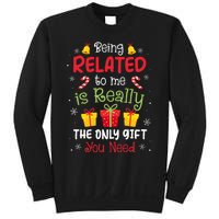 Being Related To Me Funny Christmas Family Xmas Pajamas Sweatshirt