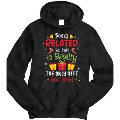 Being Related To Me Funny Christmas Family Xmas Pajamas Tie Dye Hoodie