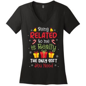 Being Related To Me Funny Christmas Family Xmas Pajamas Women's V-Neck T-Shirt