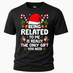 Being Related To Me Funny Christmas Family Xmas Pajamas Cooling Performance Crew T-Shirt