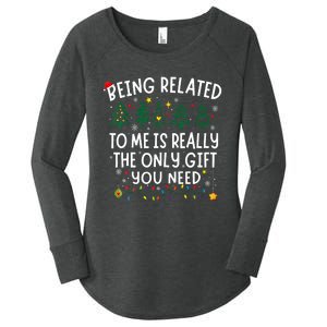 Being Related To Me Funny Christmas Family Women's Perfect Tri Tunic Long Sleeve Shirt