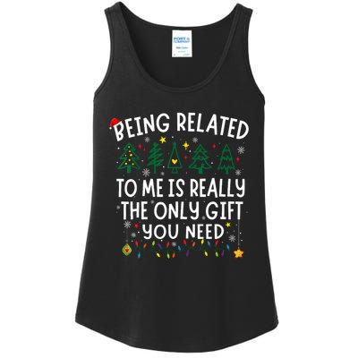 Being Related To Me Funny Christmas Family Ladies Essential Tank