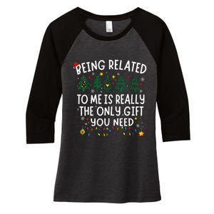 Being Related To Me Funny Christmas Family Women's Tri-Blend 3/4-Sleeve Raglan Shirt