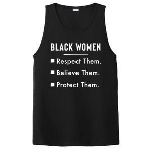 Black Respect Them Believe Them Protect Them Funny Gift PosiCharge Competitor Tank