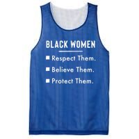 Black Respect Them Believe Them Protect Them Funny Gift Mesh Reversible Basketball Jersey Tank