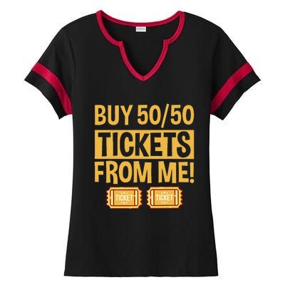 Buy Raffle Tickets Here From Me 5050 Ladies Halftime Notch Neck Tee