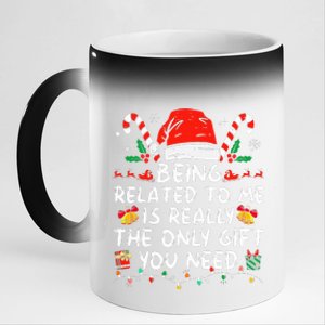 Being Related To Me Funny Christmas Family Xmas Pajamas  11oz Black Color Changing Mug