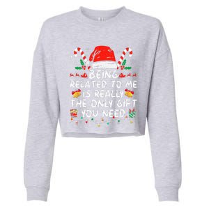 Being Related To Me Funny Christmas Family Xmas Pajamas  Cropped Pullover Crew