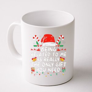 Being Related To Me Funny Christmas Family Xmas Pajamas  Coffee Mug