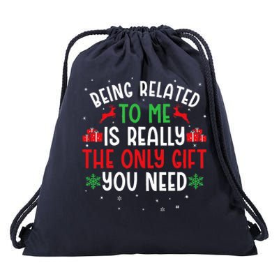 Being Related To Me Funny Christmas Tee Family Couples Drawstring Bag