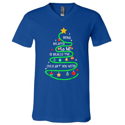 Being Related To Me Funny Christmas Pajama Great Gift V-Neck T-Shirt