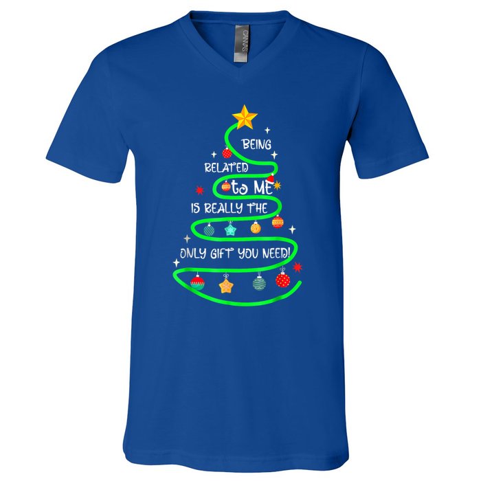 Being Related To Me Funny Christmas Pajama Great Gift V-Neck T-Shirt