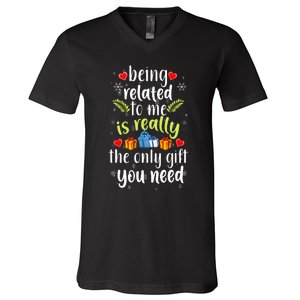 Being Related To Me Funny Christmas Family Xmas Pajamas V-Neck T-Shirt