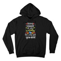 Being Related To Me Funny Christmas Family Xmas Pajamas Hoodie