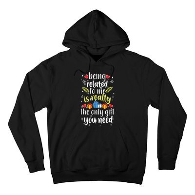 Being Related To Me Funny Christmas Family Xmas Pajamas Hoodie