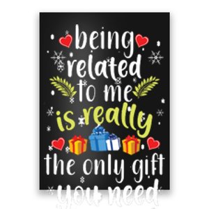 Being Related To Me Funny Christmas Family Xmas Pajamas Poster