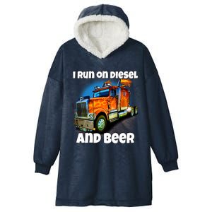 Big Rig Trucker I Run On Diesel And Beer Semi Truck Driver Gift Hooded Wearable Blanket