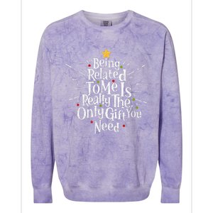 Being Related To Me Funny Family Matching Christmas Pajamas Colorblast Crewneck Sweatshirt