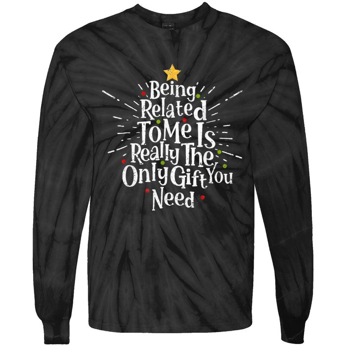 Being Related To Me Funny Family Matching Christmas Pajamas Tie-Dye Long Sleeve Shirt