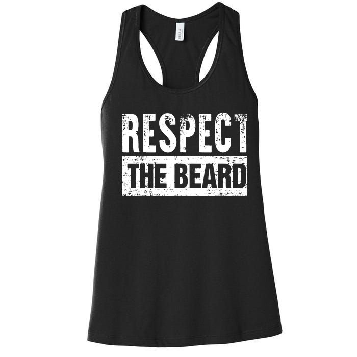 Beard : Respect The Beard Women's Racerback Tank